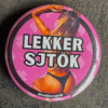 "Lekkersjtök" button - Vasteloavendj Button